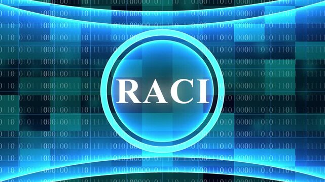 Blue Digital RACI Acronym Emblem on Abstract Binary Code Data Stream Background RACI Responsible Accountable Consulted Informed