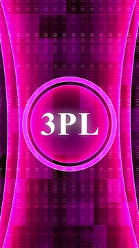 Vertical Pink Digital Display with 3PL Text in a Glowing Circle third party logistics