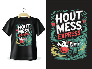 Spooky halloween t shirt design featuring a ghostly vehicle and the text hout mess express