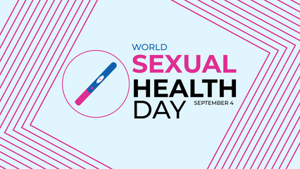 World Sexual Health Day is observed globally on September 4th every year. Promote open conversations around sexual well-being. pregnancy test symbol. Banner poster, flyer. vector illustration