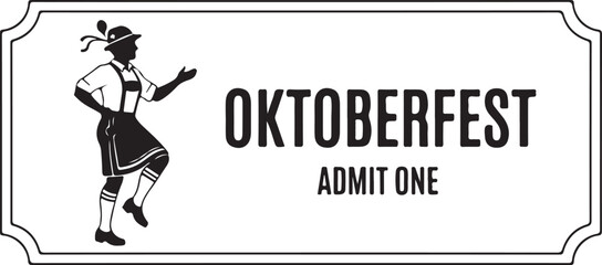 Vector art of oktoberfest admit one ticket with a dancing man silhouette