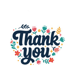 Fototapeta premium Floral thank you typography with botanical elements hand drawn script art