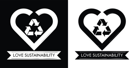 A heart shape containing a recycling symbol, with the text love sustainability below, signifying a commitment to environmental care and ecofriendly practices