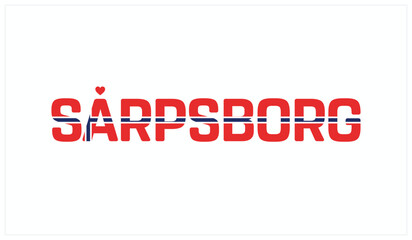 I love Sarpsborg, Typographic design of I love Sarpsborg on a white background, Flag typography of Sarpsborg with heart, Vector design of I love Norway