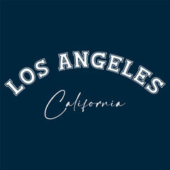 Vintage college varsity california state los angeles city slogan print for graphic tee t shirt or sweatshirt - Vector