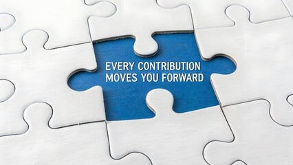 Fototapeta premium Puzzle Piece with Inspirational Message about Contribution and Teamwork