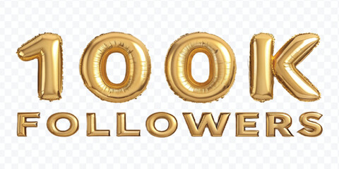 realistic 3d 100K FOLLOWERS typography made by with different colour foil balloons isolated on transparent background