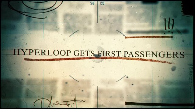 Hyperloop Gets First Passengers Newspaper Style Headline Titles