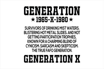 Funny Generation X Quote Typography