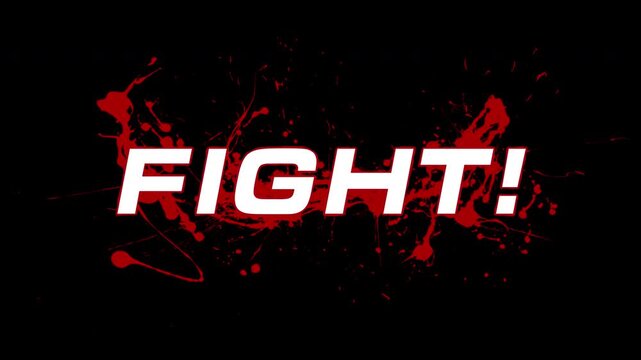 赤いインクと共にFIGHT!の文字が出る,戦い,対決,対戦,ボクシング,格闘ゲーム,アルファチャンネル,
The words &ldquo;FIGHT!&rdquo; appear in red ink, battle, confrontation, match, boxing, fighting game, alpha channel