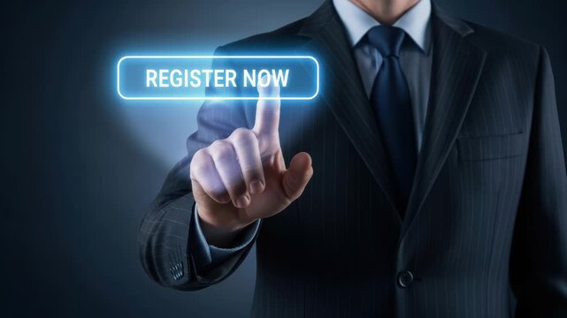 A businessman in a dark suit and tie presses a glowing blue button that says register now on a digital interface