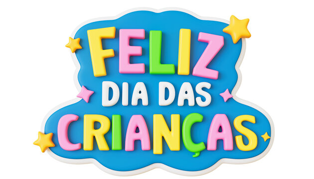 Feliz dia Das Crian&ccedil;as Lettering 3D