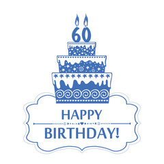 60 years anniversary. Happy birthday card. The birthday cake with candles in the form of number 60 icon.  vector illustration