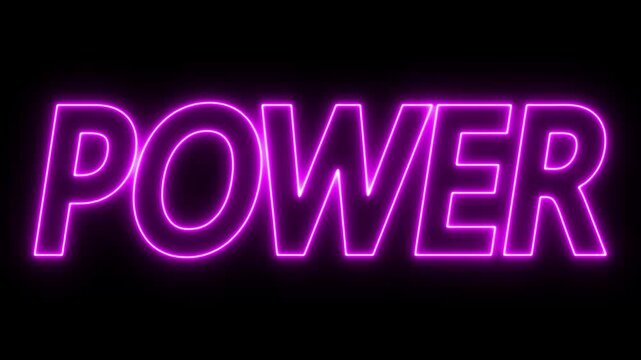 Animated glowing flickering neon inscription power. neon power text animation