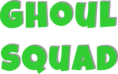 Fototapeta premium Ghoul Squad — Green 3D Halloween typography, isolated on transparent background
