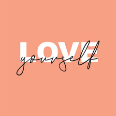 Love yourself handwritten black text isolated on pink background vector.
