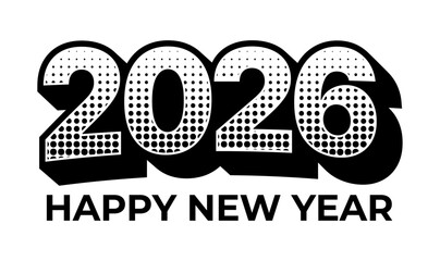 Black and White Comic Style 2026 Happy New Year Logo with Bold Halftone Typography dot style retro 2026 typography logo © uzairaliengg@gmail.c