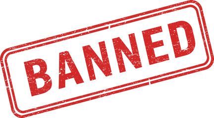 A red rubber stamp with the word banned on a white background on transparent background