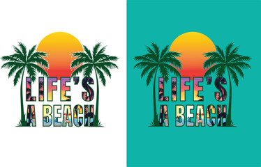 Two palm trees frame colorful text saying lifes a beach with sunset summer vacation