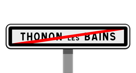 Panneau de sortie Thonon-les-Bains, Haute-Savoie, Auvergne-Rh&ocirc;ne-Alpes