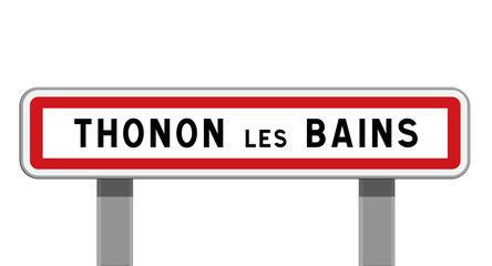 Panneau d'entrée Thonon-les-Bains, Haute-Savoie, Auvergne-Rhône-Alpes