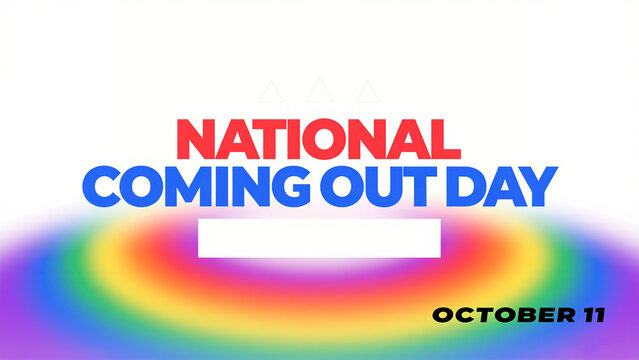 Rainbow background text, advocating for a representative minority coming out day, used in LGBTQ+community activities and equal rights promotion scenes.
