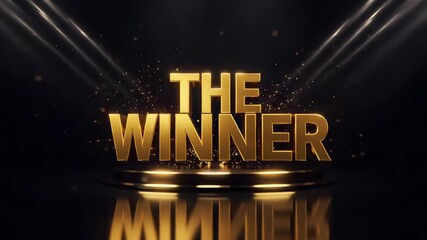 Bold 3D golden text "THE WINNER" glowing under spotlight with luxury stage background, cinematic design symbolizing victory, achievement, and success, 4K video