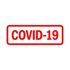 Red Stamp COVID-19 Warning Sign
