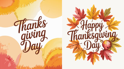 Happy Thanksgiving Day Calligraphy with Autumnal Leaves and Watercolor Background Holiday Greetings Design