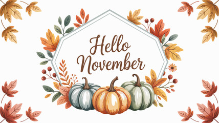 Hello November Decorative Frame with Pumpkins and Fall Leaves Watercolor Illustration