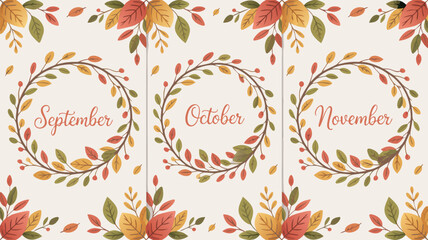 September, October, and November Autumn Leaves Wreaths with Month Names, Seasonal Design