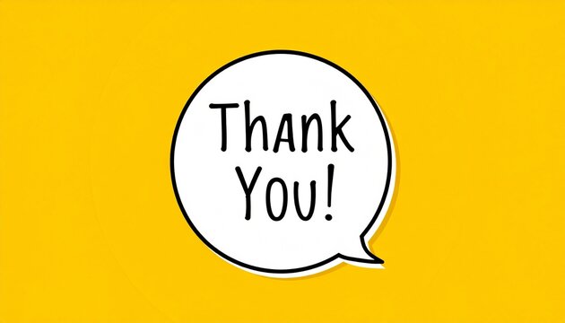 A bright yellow thank you graphic with a speech bubble, Cheerful thank you illustration with a bubble speech on a sunny yellow background