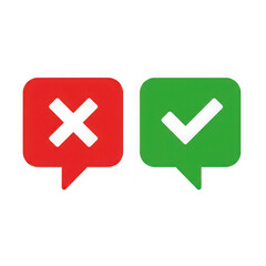 Red x and green checkmark speech bubbles isolated on transparent background