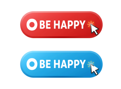 Two rounded buttons with be happy text and cursor isolated on transparent background
