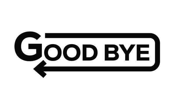 Minimalist black and white graphic of "goodbye" in bold geometric font. Numbers connected by wave-like line with arrows, symbolizing transition. Clean, modern, rectangular frame design.
