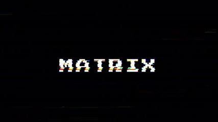 Matrix Glitch Text Animation. 4k Video  - Powered by Adobe