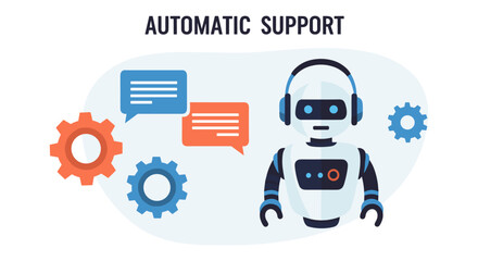 A friendly AI robot with headphones stands beside chat bubbles and gears, symbolizing efficient automatic customer support and innovative technological solutions.