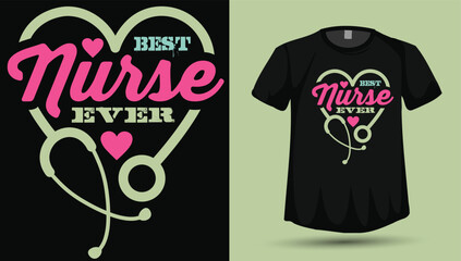 Best Nurse Ever Heart Stethoscope &ndash; Pink Mint Nurse Typography T‑Shirt Vector