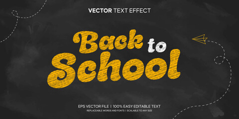 Back to School Yellow Chalk text effect hand-drawn style on a black chalk board