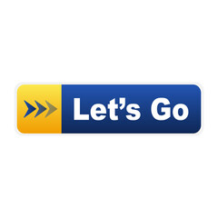Lets Go button. Vector illustration