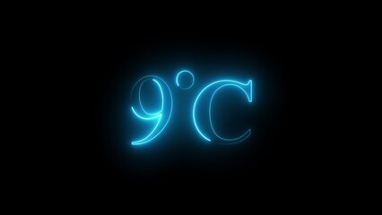 9 degree Celsius text with neon glowing effect on black background