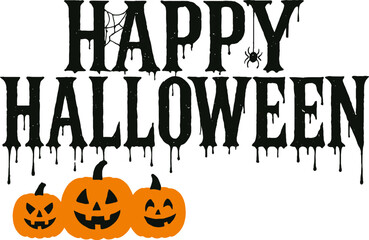 Happy halloween vector image with pumpkins spider web and dripping text for halloween celebrations