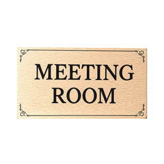 Elegant brushed gold meeting room door sign with classic typography and decorative corner details, isolated on a white studio background for professional business settings