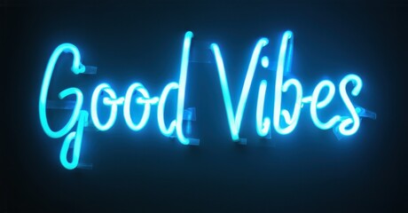 Bright neon sign displays Good Vibes script lettering. Dark background enhances glowing blue illumination. Positive message, simple design.