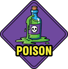 Hazardous poison bottle danger warning sign cartoon illustration vector