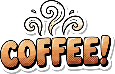 Warm coffee word art with steam illustration for beverage marketing vector