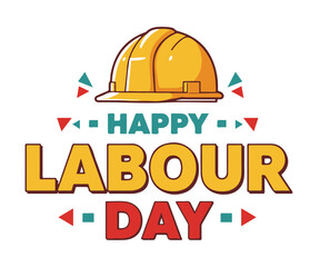 Happy Labour Day greeting card with a yellow hard hat. © Baloch