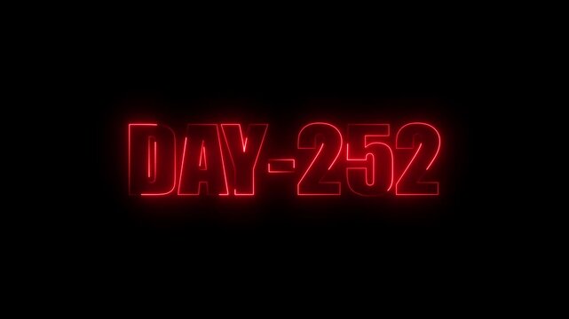 Red Neon text day-252 animation on black background.calender, text,number, days, date, countdown neon text concept.