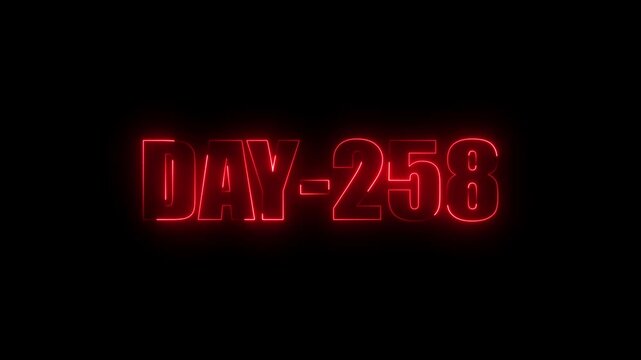Red Neon text day-258 animation on black background.calender, text,number, days, date, countdown neon text concept.