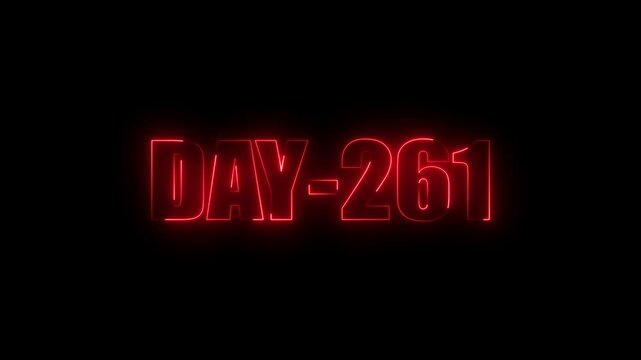 Red Neon text day-261 animation on black background.calender, text,number, days, date, countdown neon text concept.